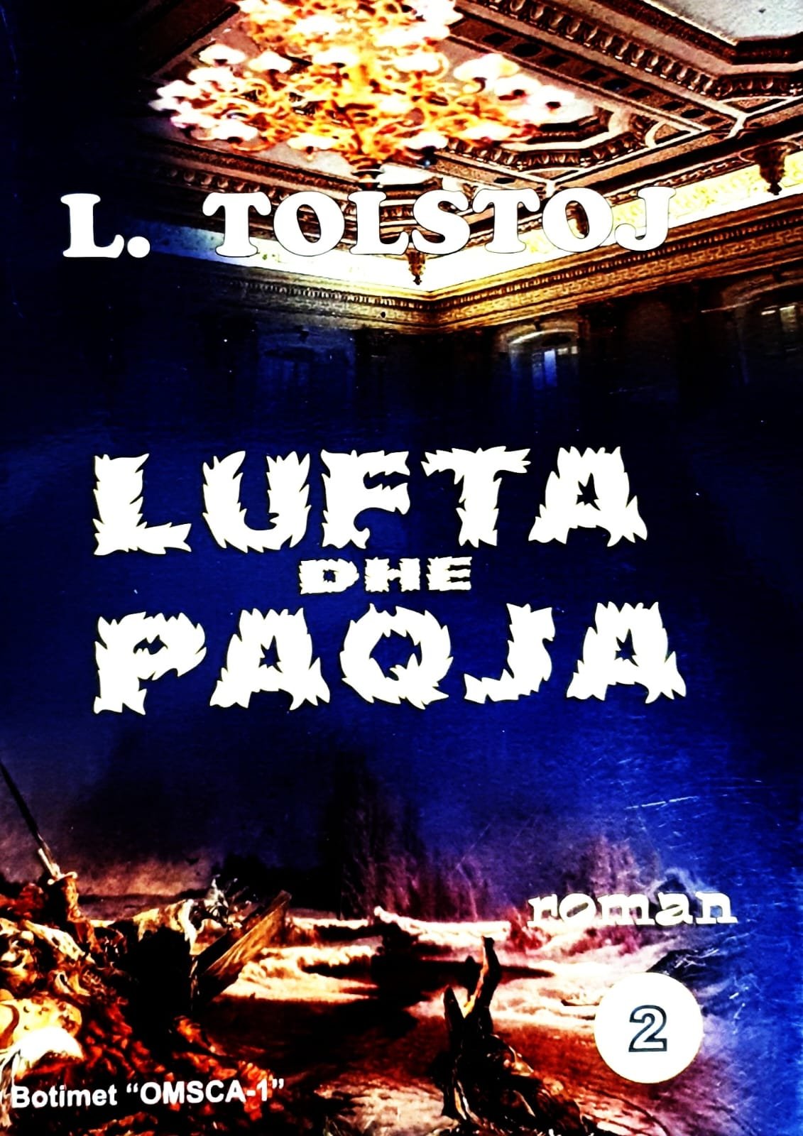 Lufta dhe Paqja